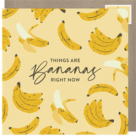 'Things Are Bananas' Virtual / Remote Invitation