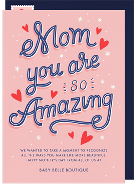 'You Are So Amazing' Mother's Day Card