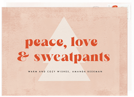 'Peace Love & Sweatpants' Holiday Greetings Card