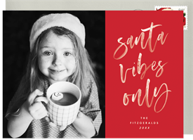 'Santa Vibes Only' Holiday Greetings Card