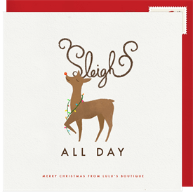 'Sleigh All Day' Business Holiday Greetings Card