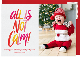 'All Is Not Calm' Holiday Greetings Card