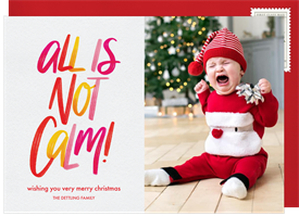 'All Is Not Calm' Christmas Greetings Card