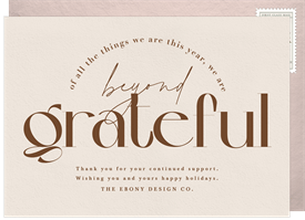 'Beyond Grateful' Business Holiday Greetings Card