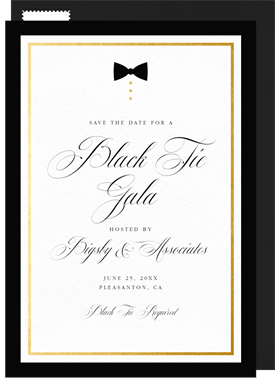 'Black Tie Only' Gala Save the Date
