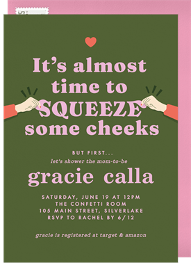 'Squeeze Some Cheeks' Baby Shower Invitation