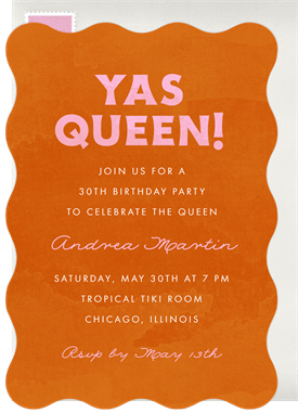 'Yas Queen!' Adult Birthday Invitation