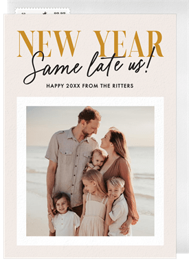 'Same Late Us!' New Year's Greeting Card