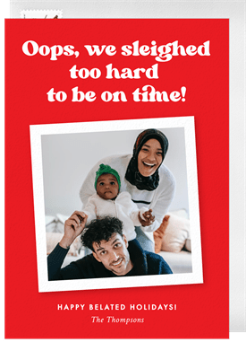 'Sleighed Too Hard' Holiday Greetings Card