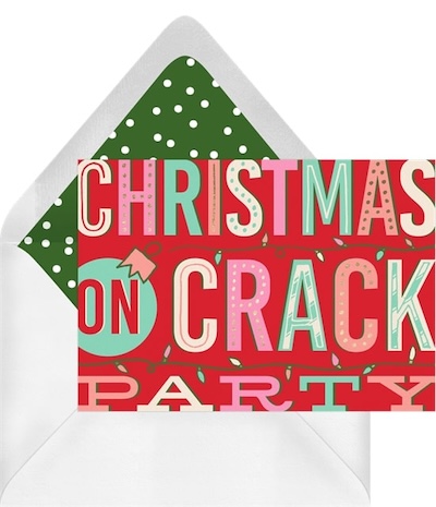 Christmas on Crack Invitation