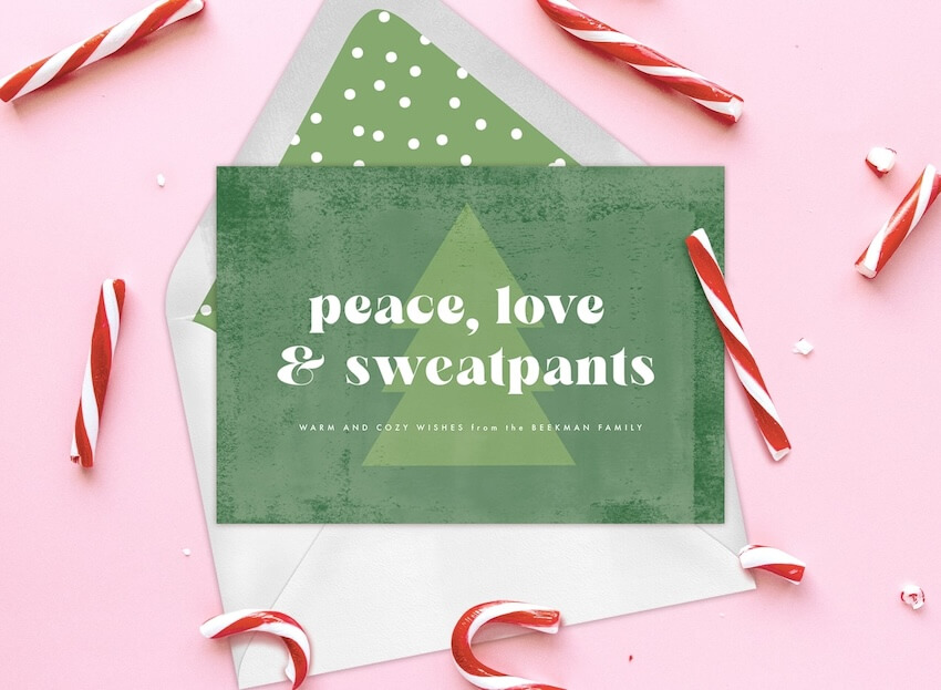 Funny Christmas cards: Peace, Love, & Sweatpants Card and some candy canes