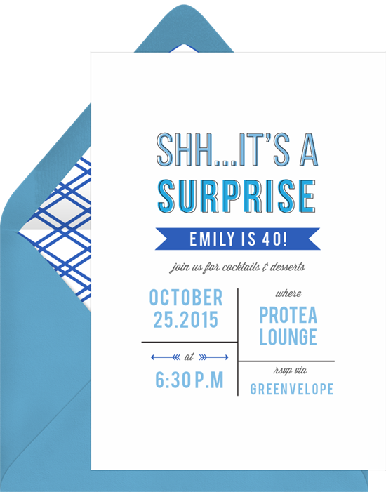 Birthday invitation wording: An invite that reads "Shh...It's a surprise"