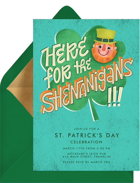 St. Patrick's Day sayings: a card that reads "Here for the shenanigans"