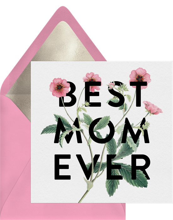 Funny Mother's Day cards: Best Mom Ever by Greenvelope